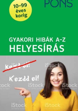 Gyakori Hibák A-Z - Helyesírás (Így Kerüld El Őket!) Pons