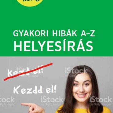 Gyakori Hibák A-Z - Helyesírás (Így Kerüld El Őket!) Pons