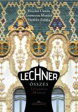 Lechner Összes - 12 Település 36 Épület