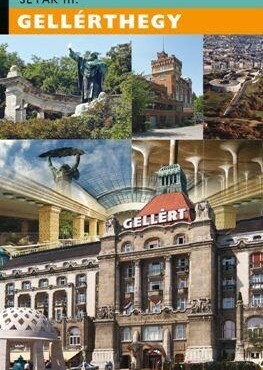 Gellérthegy - Budapesti Kultúrtörténeti Séták Iii.