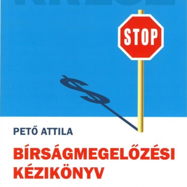 Bírságmegelőzési Kézikönyv - Amit Eddig Biztosan Nem Tudtál A Kresz-Ből