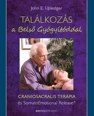 Találkozás A Belső Gyógyítóddal
