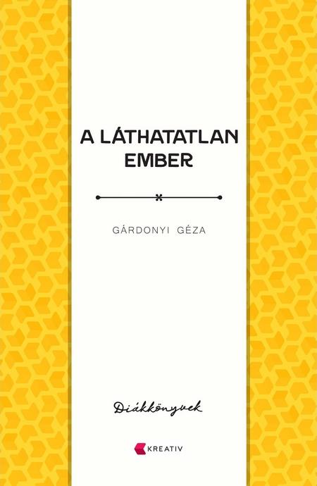 A Láthatatlan Ember - Diákkönyvek