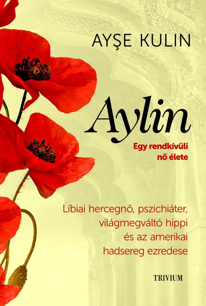 Aylin - Egy Rendkívüli Nő Élete