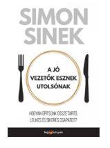 A Jó Vezetők Esznek Utolsónak