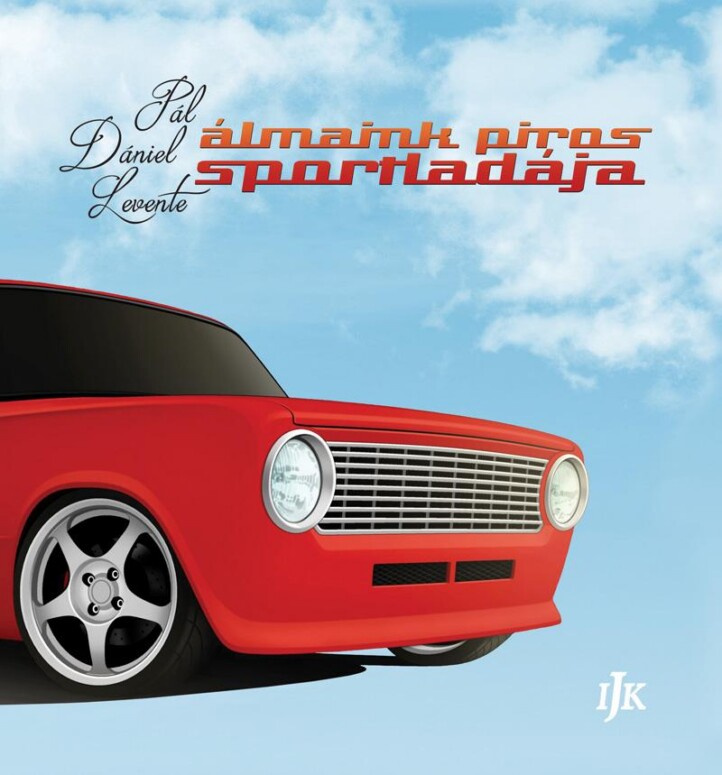 Álmaink Piros Sportladája