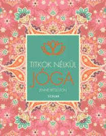 Jóga Titkok Nélkül (Új!)