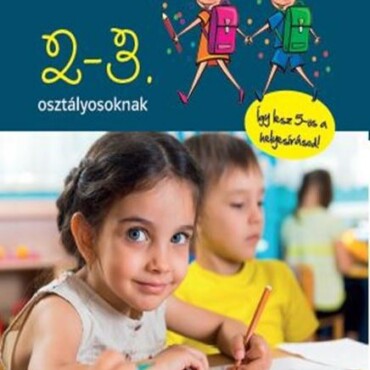 Játékos Helyesírási Gyakorló 2-3. Osztályosoknak