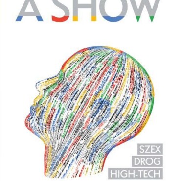 A Show - Szilícium-Völgy - Az Új Wall Street