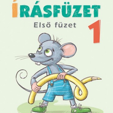 Írásfüzet 1. Osztályosoknak - Első Füzet