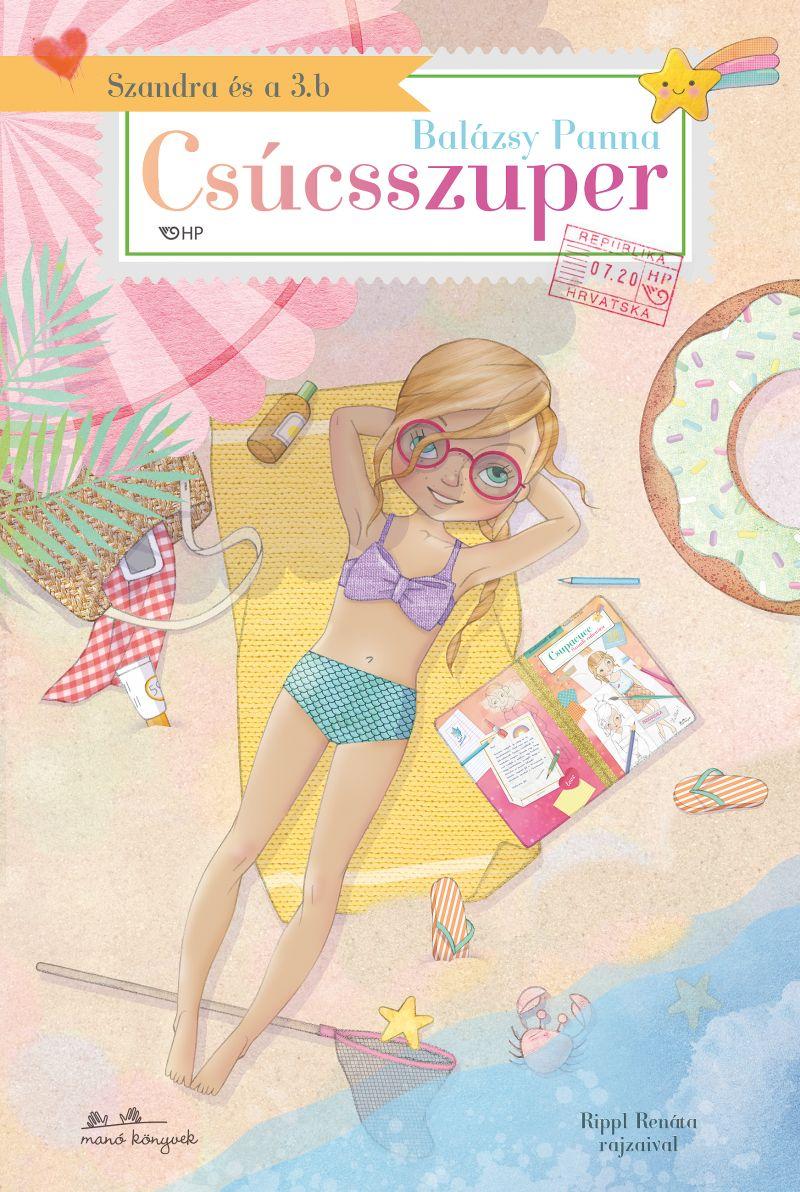 Szandra És A 3.B - Csúcsszuper