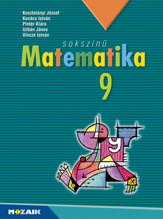 Sokszínű Matematika 9. Tankönyv