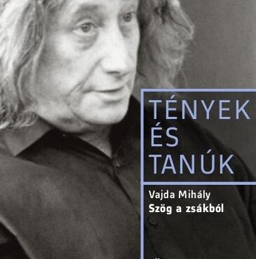 Szög A Zsákból - Tények És Tanúk
