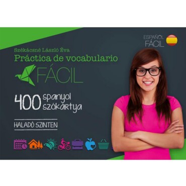 400 Spanyol Szókártya - Haladó Szinten (Fácil)