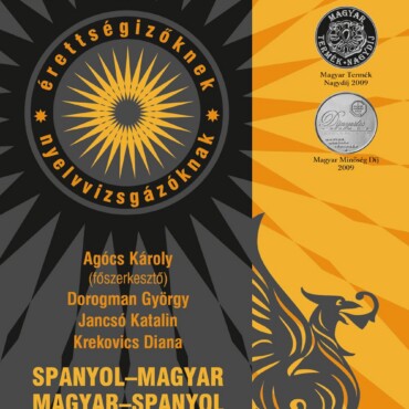 Spanyol-Magyar, Magyar-Spanyol Tanulószótár (Kedv. Online Előfizetéssel)