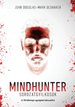 Mindhunter - Sorozatgyilkosok