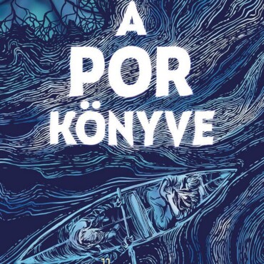 A Por Könyve - La Belle Sauvagege