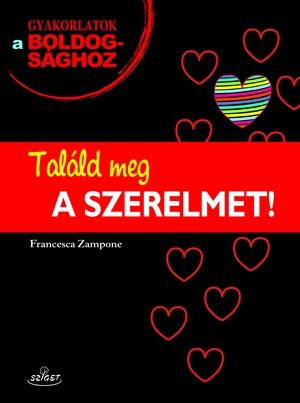 Találd Meg A Szerelmet!