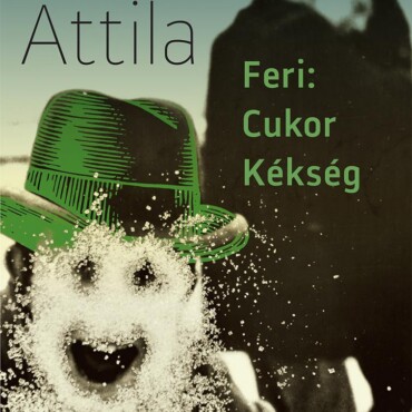 Feri: Cukor Kékség