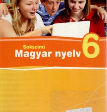 Sokszínű Magyar Nyelv 6. Tk.