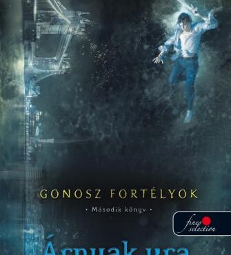 Árnyak Ura - Gonosz Fortélyok 2. - Fűzött