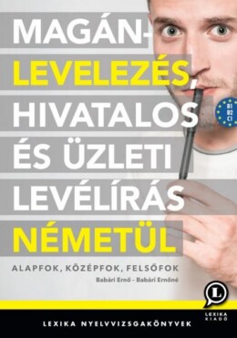 Magánlevelezés, Hivatalos És Üzleti Levélírás Németül