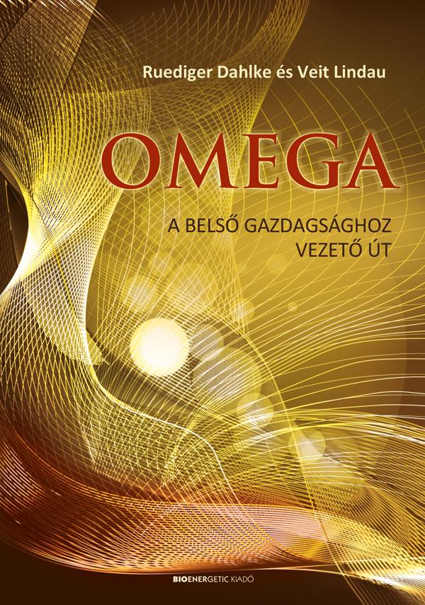 Omega - A Belső Gazdagságoz Vezető Út