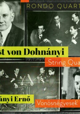 Dohnányi Ernő - Vonósnégyesek I. - Rondo Quartet - Cd -