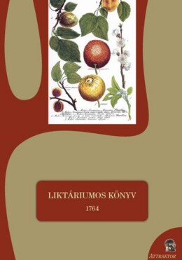 Liktáriumos Könyv 1764