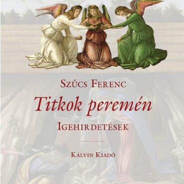 Titkok Peremén - Igehirdetések