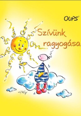Szívünk Ragyogása - Oups