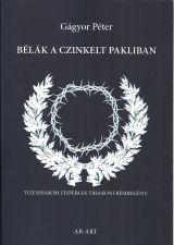 Bélák A Czinkelt Pakliban