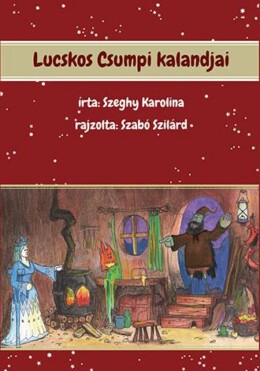 Lucskos Csumpi Kalandjai