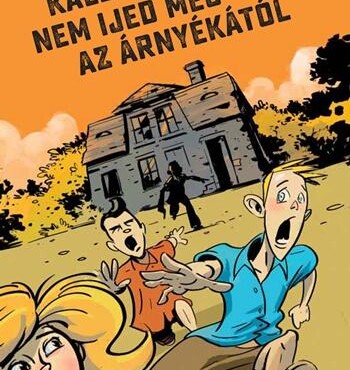 Kalle Nem Ijed Meg Az Árnyékától