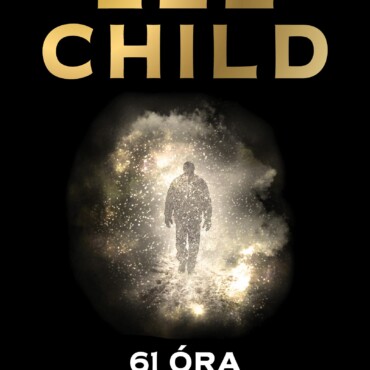 61 Óra - Jack Reacher Krimi