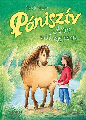 Póniszív - Anni Talál Egy Pónit