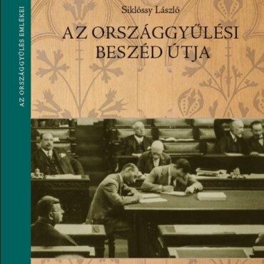 Az Országgyűlési Beszéd Útja