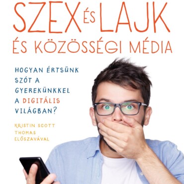 Szex És Lájk És Közösségi Média