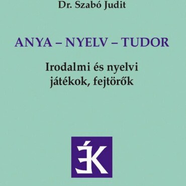 Anya - Nyelv - Tudor
