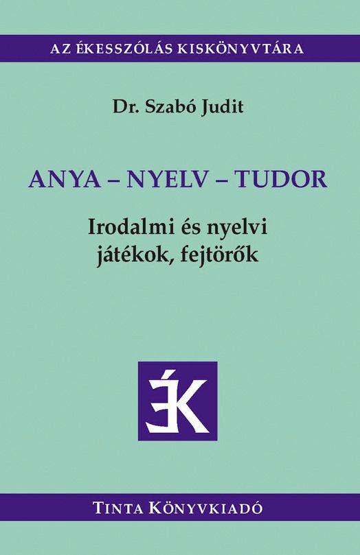 Anya - Nyelv - Tudor