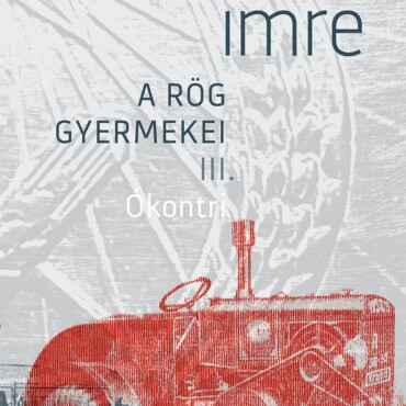 Ókontri - A Rög Gyermekei Iii.