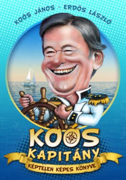 Koós Kapitány Képtelen Képes Könyve