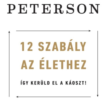 12 Szabály Az Élethez - Így Kerüld El A Káoszt!