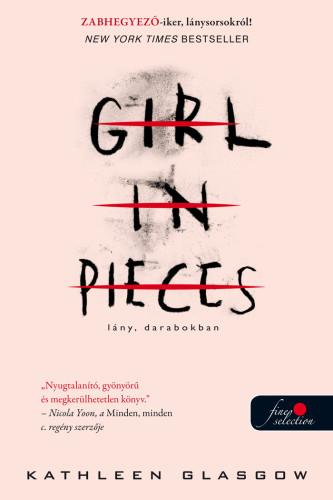 Girl In Pieces-Lány, Darabokban