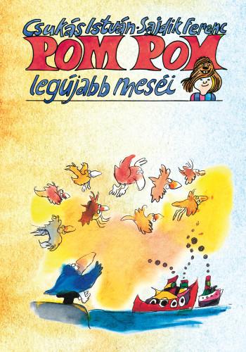 Pom Pom Legújabb Meséi - Ükh 2018