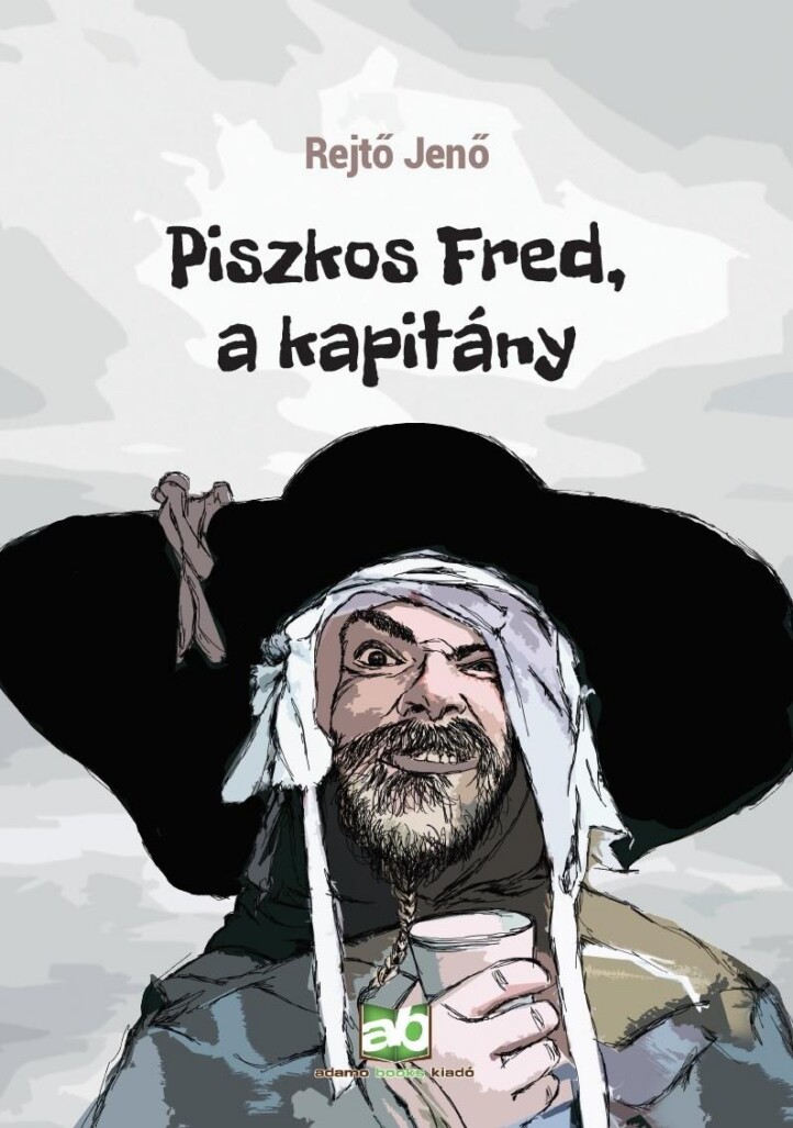 Piszkos Fred, A Kapitány