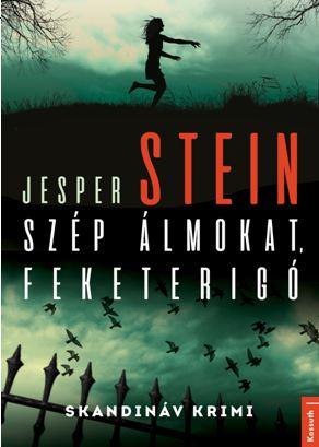 Szép Álmokat, Fekete Rigó! - Skandináv Krimi