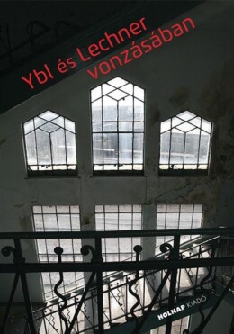 Ybl És Lechner Vonzásában