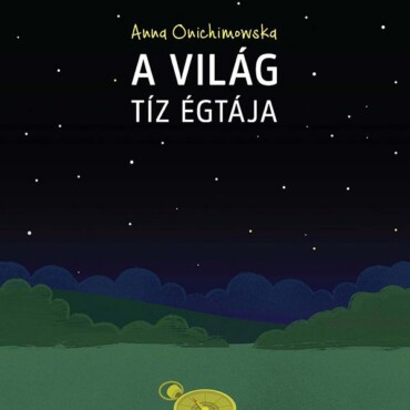 A Világ Tíz Égtája