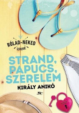 Strand, Papucs, Szerelem